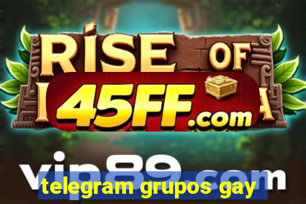 telegram grupos gay